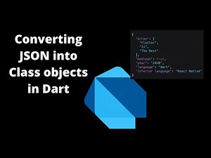 Converting JSON to Dart Classes