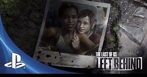 The Last of Us DLC Left Behind goes standalone