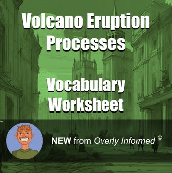 Volcano Eruption Processes Vocabulary Worksheet