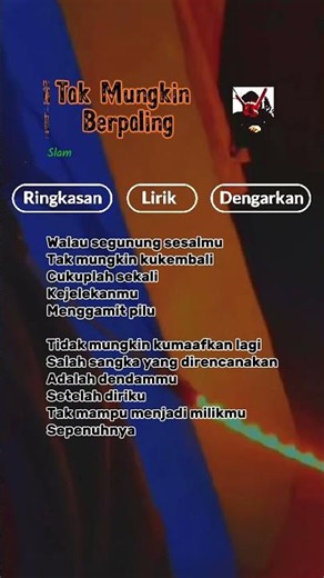 Tak Mungkin Berpaling - Slam - lirik lagu fyp 2026