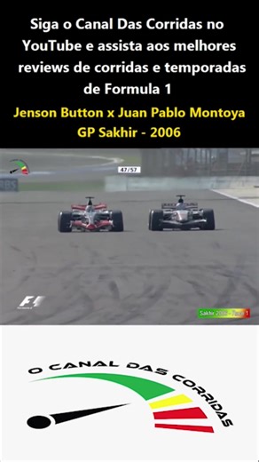 Formula 1 - Jenson Button x Juan Pablo Montoya (GP Sakhir 2006) #f1 #formula1 #ocanaldascorridas #jensonbutton #bahraingp