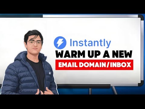 How to Properly Warm Up a New Email Domain & Inbox in Instantly (Step by Step)