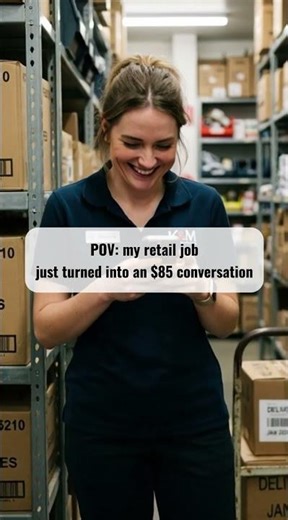 POV: my retail job just turned into an $85 conversation