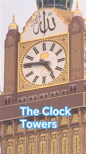 The Clock Towers in Makkah