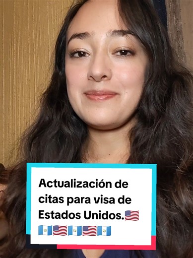 Actualización de para cuándo van las citas para visa de Estados Unidos en Guatemala. 🇬🇹🇺🇸🇬🇹🇺🇸🇬🇹🇺🇸✨❤️#citasembajadaamericana #guatemala #visaamericana #guate #visa