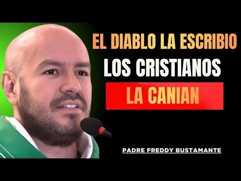 ALERT! THIS POPULAR SONG MAKES THE DEVIL PLEASE, AND MANY SING IT | FATHER FREDDY BUSTAMANTE