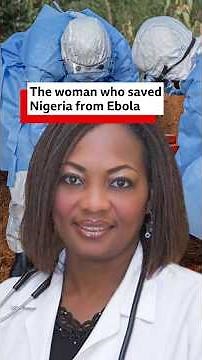 The woman who saved Nigeria from Ebola - BBC Africa