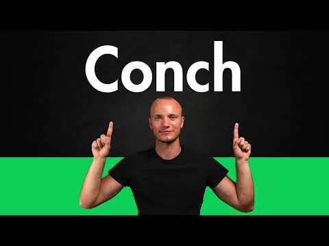How to Pronounce Conch (Correctly)