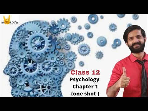 Psychology Class 12 | Chapter 1 | Psychology- A Scientific Discipline One shot | Dr Vaibhav Awasthi.