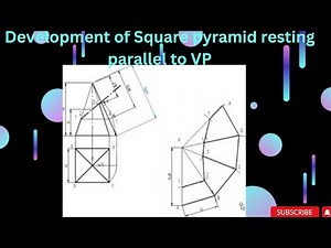 Development of Square pyramid resting parallel to VP