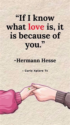 You taught my heart what love truly means.❤️ #LoveQuotes #HermannHesse #TrueLove