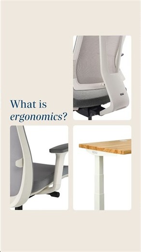 What is Ergonomics? | UPLIFT Desk