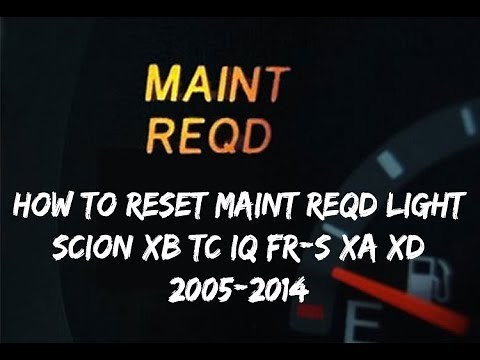 2012-2015 Reset Maint Req'd Light Scion IQ TC XA XB XD FR-S Maintenance Required 2014 2013