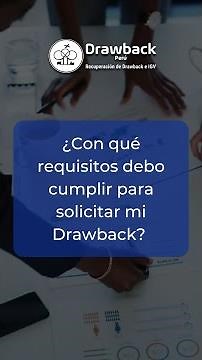 Requisitos para solicitar Drawback
