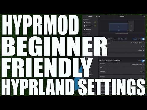 Hyprmod: The Game-Changing Settings Tool Every Hyprland Beginner Needs