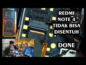 Perbaikan Xiaomi Redmi Note 4 Tidak Bisa Disentuh