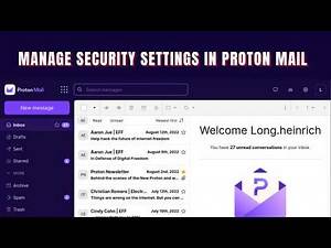 How to Manage Security Settings in Proton Mail 2026?