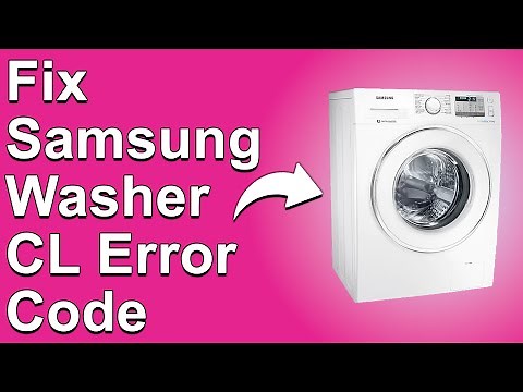 How To Fix The Samsung Washer CL Error Code - Meaning, Causes, & Solutions (Reliable Approach!)