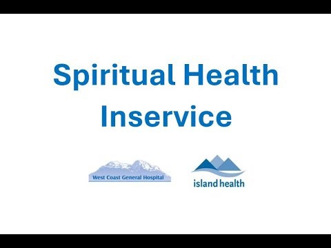 Inservice on Spiritual Health