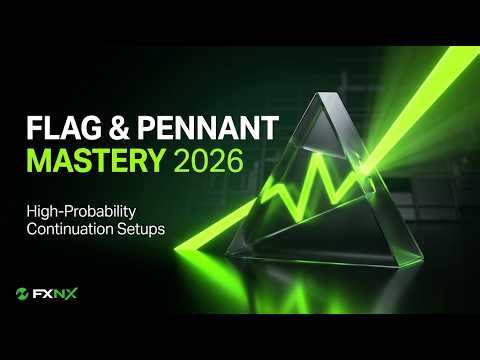 Mastering Flag & Pennant Patterns: How to Trade High-Probability Continuation Trades (2026)