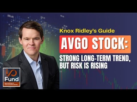 AVGO Stock: Strong Long-Term Trend, but Risk is Rising