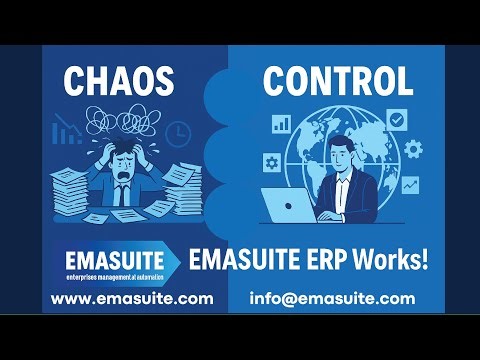 From Chaos to Control — Discover how EMASUITE ERP Works!