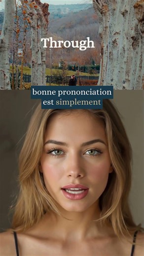 Arrêtez de mal prononcer Through en anglais