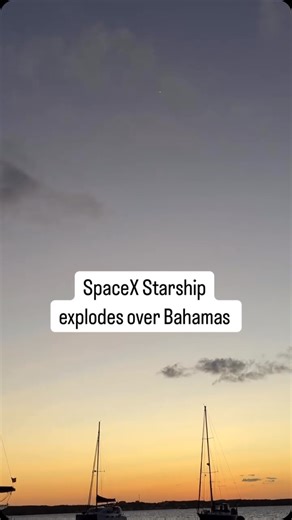 Zarnab Khan Lashari | 🚀💥 𝗘𝘅𝗽𝗹𝗼𝘀𝗶𝘃𝗲 𝗧𝗲𝘀𝘁 𝗔𝗯𝗼𝘃𝗲 𝘁𝗵𝗲 𝗕𝗮𝗵𝗮𝗺𝗮𝘀: Witness SpaceX’s Starship test flight end dramatically as it explodes over the Atlantic, captured from... | Instagram