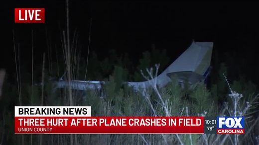 3 injured after plane crashes in field in Union County, officials say