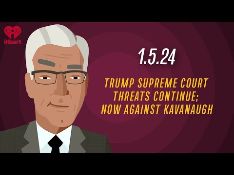 TRUMP SUPREME COURT THREATS CONTINUE; NOW AGAINST KAVANAUGH | Countdown with Keith Olbermann