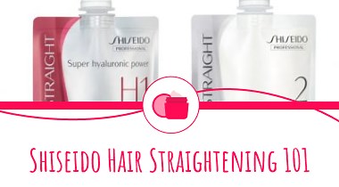 Shiseido Hair Straightening 101 - All You Need to Know