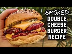 Smoked Double Cheeseburger Recipe With Homemade Burger Sauce