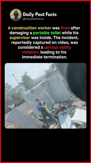 Construction Worker Fired After Damaging Portable Toilet With Supervisor Inside