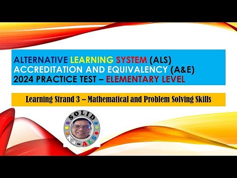 Video 267 - 2024 A&E Practice Test - LS 3 Mathematical and Problem Solving Skills- Elementary