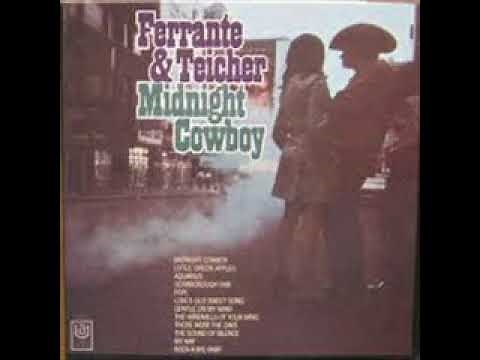 Ferrante & Teicher - Midnight Cowboy (Full Álbum)