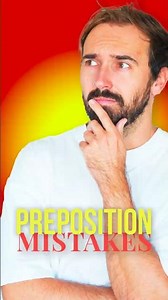 Fix these 3 embarrassing preposition mistakes — FAST!