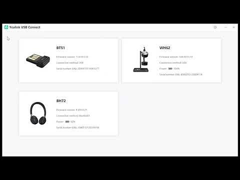 Yealink Headset Firmware Update, WH62 and BH72