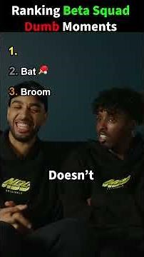 Ranking Beta Squad Dumb Moments