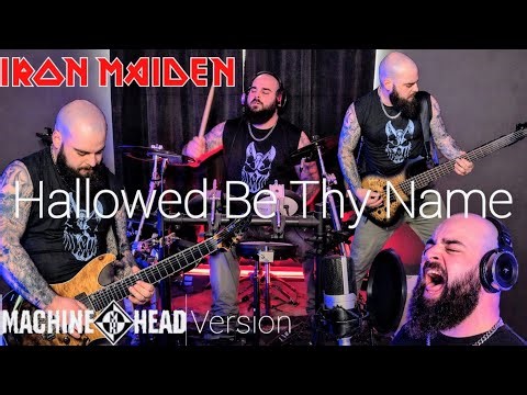Hallowed Be Thy Name (Iron Maiden) – One Man Band Metal Cover (Machine Head version)