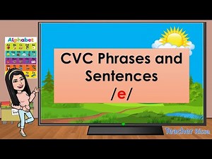 CVC Phrases and Sentences | Short /e/ Sound