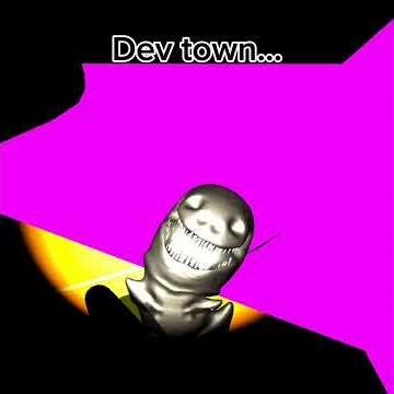 Dev town is terrifying #shorts #funny #devtown #ogfmh #funny #meme #ogfmhpaint
