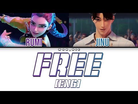 Free By Rumi & Jinu (KPop Demon Hunters Soundtrack) (Colour Coded Lyrics) [ENG]