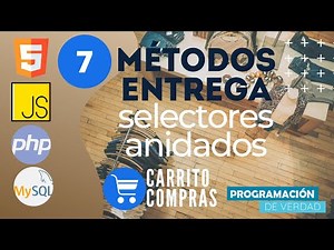 🔴 🛒 Cómo hacer selectores anidados | Métodos de Entrega de un carrito de compras | INNER JOIN SQL