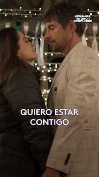 ♥️ Rebeca y Camilo hacen un pacto de amor #HermanasUnAmorCompartido #Telenovelas