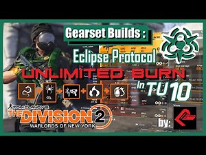 UNLIMITED BURN!! Eclipse Protocol Imperial Dynasty | The Division 2 | TIPS by Random Plays