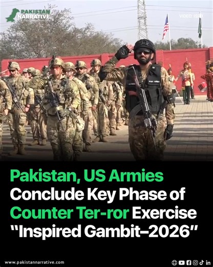 The Pakistan Army and the United States Army are conducting Exercise Inspired Gambit–2026 from January 8 to 16, marking the 13th edition of this bilateral counter-terro-rism training series that has continued since 1995. A Distinguished Visitors’ Day was held on January 15 at the National Counter Terrorism Centre, Pabbi, where Natalie Baker, US Chargé d’Affaires to Pakistan, along with senior US military officials and the Commander Rawalpindi Corps, observed the exercise. Participants from both 