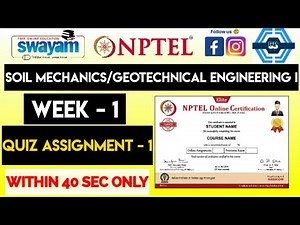 Soil Mechanics/Geotechnical Engineering I Week 1 Quiz Assignment Solution | NPTEL 2023