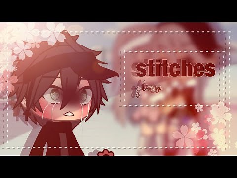|| stitches glmv || gacha life || silverr ||