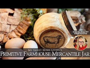 DIY Primitive Farmhouse Dollar Tree Candy Jar - Country Craft & Decorating ideas