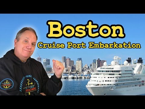 Boston Cruise Port Embarkation Guide For First Timers!